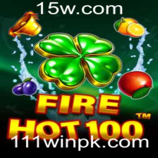 Explorando o Universo de FireHot100 e a Busca pelo 111win